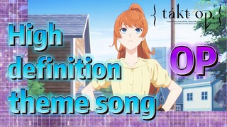 [Takt Op. Destiny]  OP | High-definition theme song