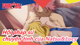 [Hội pháp sư/MAD] Xem chuyện tình của Natsu&Lucy