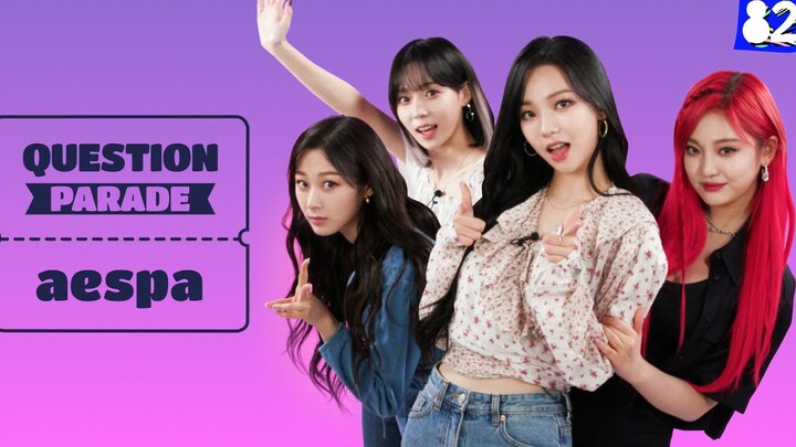 【برنامج واقعي aespa · مترجم للصينية】 عندما تكون صديقتك المقرّبة aespa! جولة الأسئلة المرحة Question 
