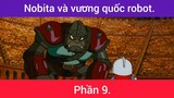 Nobita và vương quốc robot p9