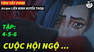 Cuộc hội ngộ Jinx và Vi - Review phim : Arcane Liên Minh Huyền Thoại ( tập 4-5-6) || BÚN REVIEW