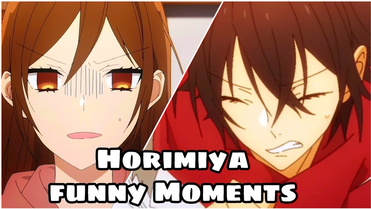 Horimyia Funny\Hilarious Moments