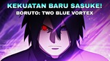 Kekuatan Baru Yang Bisa dibangkitkan Sasuke Uchiha - Elemen Kayu Salah Satunya!