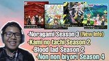 Bahas Noragami season 3,Kami tachi ni s2,Blood lad season 2,Non non biyori season 4 ||Request subs