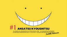 Ansatsu Kyoushitsu (Assassination Classroom) Subtitle Indonesia - Season 1 Episode 1