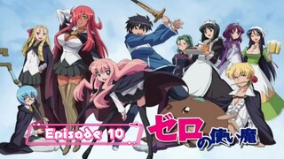 Zero no Tsukaima S1 - Eps 10 Sub Indo