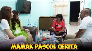 MAMAK CERITA MASA LALU PASCOL FEAT ANGEL!! [PART #16]