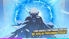 GILA!!! Awalnya Dikira MC, Tapi Ternyata MC nya Pahlawan Terkuat☠️