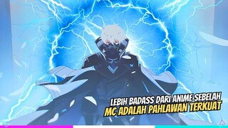 GILA!!! Awalnya Dikira MC, Tapi Ternyata MC nya Pahlawan Terkuat☠️