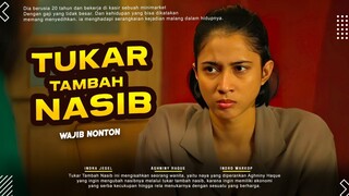 Trailer Tukar Tambah Nasib - Aghniny Haque, Indro Warkop, Indra Jegel | Sinopsis Film Terbaru 2023!!