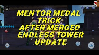 Mentor Medal Trick After Merged ET Update