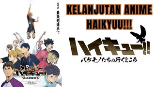 FIX !!! INI KELANJUTAN ANIME HAIKYUU  MOVIE & ANIME !!!