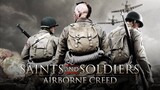 Saints And Soldiers 2 : Airborne Creed (2012) ภารกิจกล้าฝ่าแดนข้าศึก 2 [พากย์ไทย]