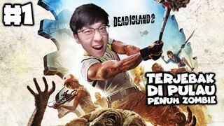 Jauh Dari Pesawat & Terjebak di Pulau Penuh Zombie - Dead Island 2 Indonesia - Part 1