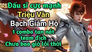 [ VGVD ] Đấu sĩ đi rừng cực mạnh Triệu Vân - 1 combo 1 mạng