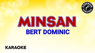 Minsan (Karaoke) - Bert Dominic