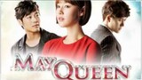 MAY QUEEN Episode 30 Tagalog Dubbed
