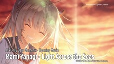 ATRI -My Dear Moments- | Mami Yanagi - Light Across the Seas [Lyrics JP, ID]