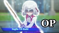 Inglis VS Rahl / reborn to master the blade.