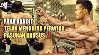 Ketika Perwira Pasukan Khusus Diremehkan Oleh Para Bandit - alur cerita film baaghi 2