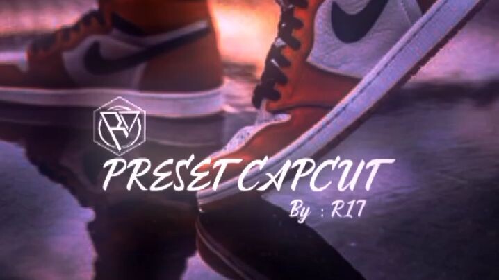 preset capcut