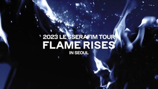 2023 LE SSERAFIM TOUR 'FLAME RISES' in Seoul Behind the Scenes