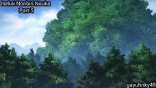 Isekai Nonbiri Nouka sub indo part 5