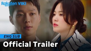 Now, We Are Breaking Up - OFFICIAL TRAILER 3 | Korean Drama | Song Hye Kyo, Jang Ki Yong