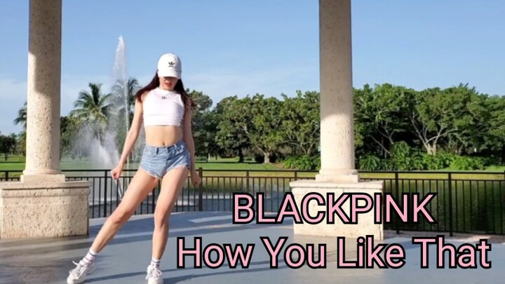 ［Stone］BLACKPINK - “How You Like That” Bản cover đầy đủ