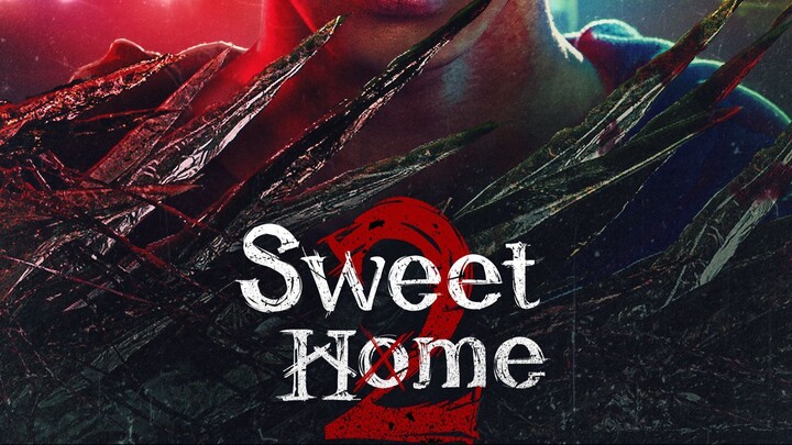 Sweet Home S2 Ep.6 SUB INDO