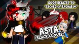 Gods React To "ASTA" |Record of Ragnarok/Black Clover| || Gacha Club ||
