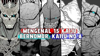 MENGENAL 15 KAIJU BERNOMOR DI KAIJU NO 8