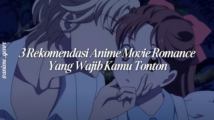 3 Rekomendasi Anime Movie Romance Terbaik dengan Cerita yang Bikin Baper Parah! 🥹❤️