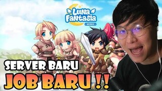 SERVER BARU ! JOB BARU ! LUNA FANTASIA 2024 - MMORPG ! GASKEN !!