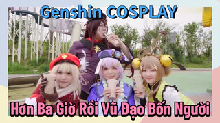 [Genshin, COSPLAY] "Hơn Ba Giờ Rồi" Vũ Đạo Bốn Người