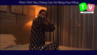 Phim Tình Yêu Chàng Cáo Và Nàng Hoa Hồng p4