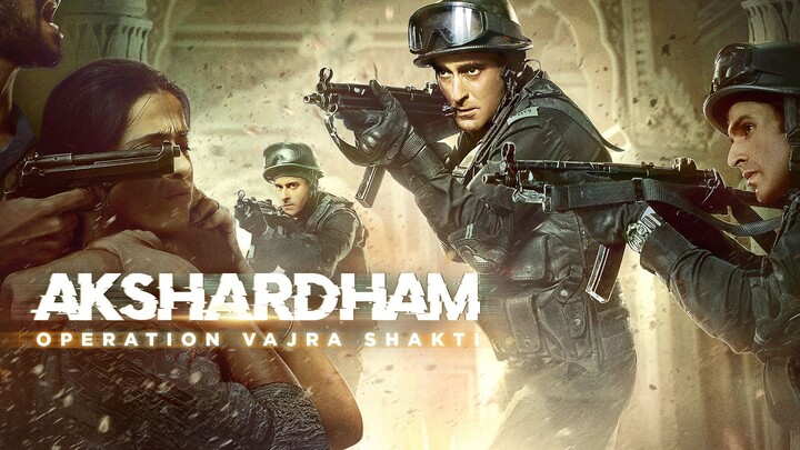 Akshardham: Operation Vajra Shakti (2025) - SUB INDO