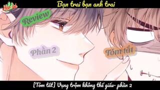 [Review] vụng trộm không thể giấu - phần 2