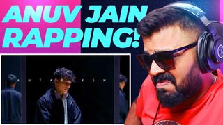 Anuv Jain - My New Favourite Rapper! | Anuv Jain ANTARIKSH Reaction | AFAIK