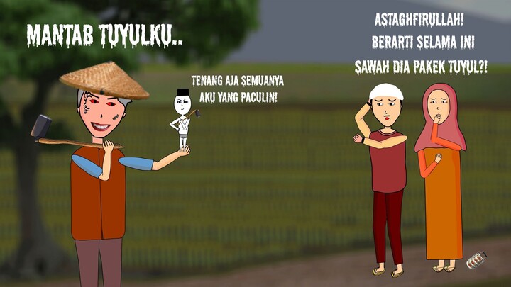 ANIMASI AZAB PETANI PAKAI BANTUAN TUYUL UNTUK MACUL!!