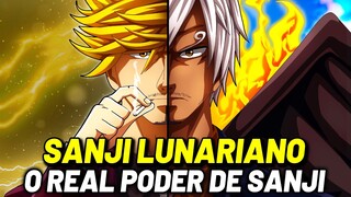 INCRÍVEL! O VERDADEIRO PODER DE SANJI REVELADO - ELE SEMPRE FOI UM LUNARIANO! | ONE PIECE