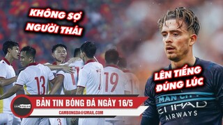 Bản tin Bóng đá ngày 16/5 | Thầy Park không ngán Thái Lan; Man City tiến gần chức vô địch