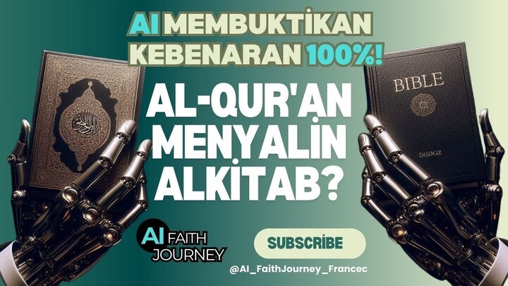 Debat_ Apakah Al-Qur'an Menyalin dari Alkitab_ Analisis AI Mengungkap Kebenaran!