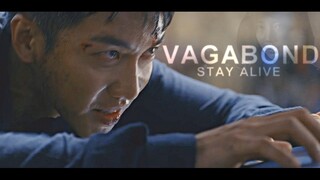 Vagabond » Stay Alive