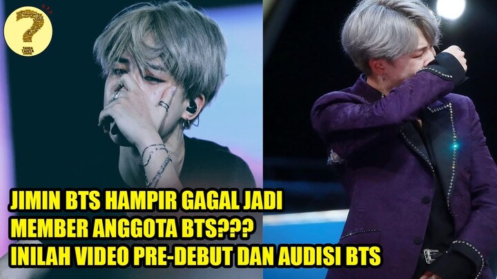 MENJADI IDOL SEPERTI BTS TIDAKLAH GAMPANG! Inilah Video/Cuplikan Pre-debut dan Audisi Anggota BTS