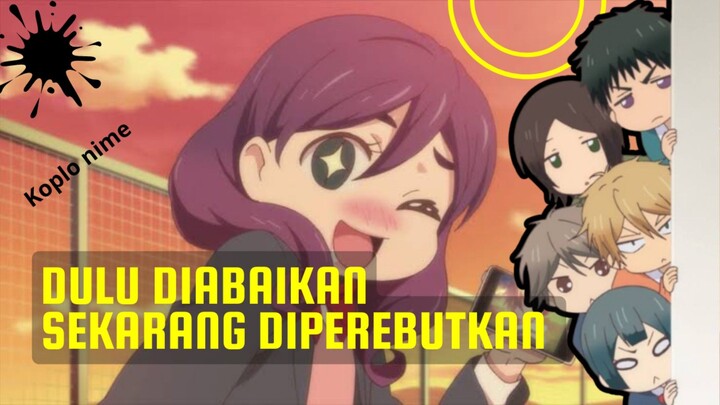 Fujoshi jadi cantik = cowok-cowok auto rebutan 😂💅