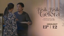 Bisik - Bisik Gelora Episod 12