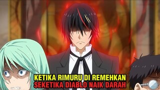 KETIKA DIABLO NGAMUK SAAT ADA YANG MEREMEHKAN RIMURU