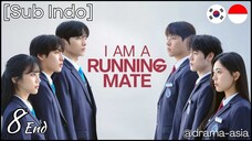 [Sub Indo] I Am a Running Mate – Eps. 08 End (2025)