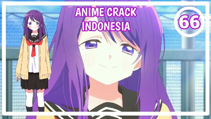 Aku Melihat Sesuatu😏 - Anime Meme/Crack Indonesia Episode 66
